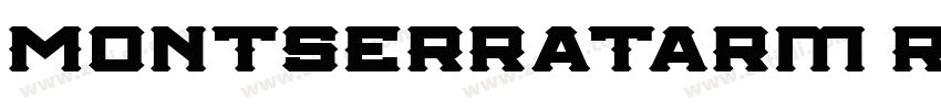 Montserratarm Regula字体转换